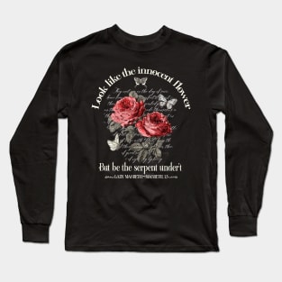 Dark coquette - Shakespeare's Lady Macbeth quote Long Sleeve T-Shirt